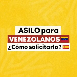 asilo politico para venezolanos en españa