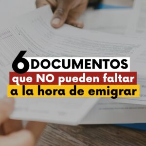Documentos para emigrar a España